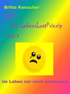 cover image of LLP--Das LebensLustPrinzip. Teil 1